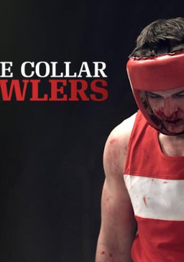 White Collar Brawlers - Season 2 White Collar Brawlers - Season 2