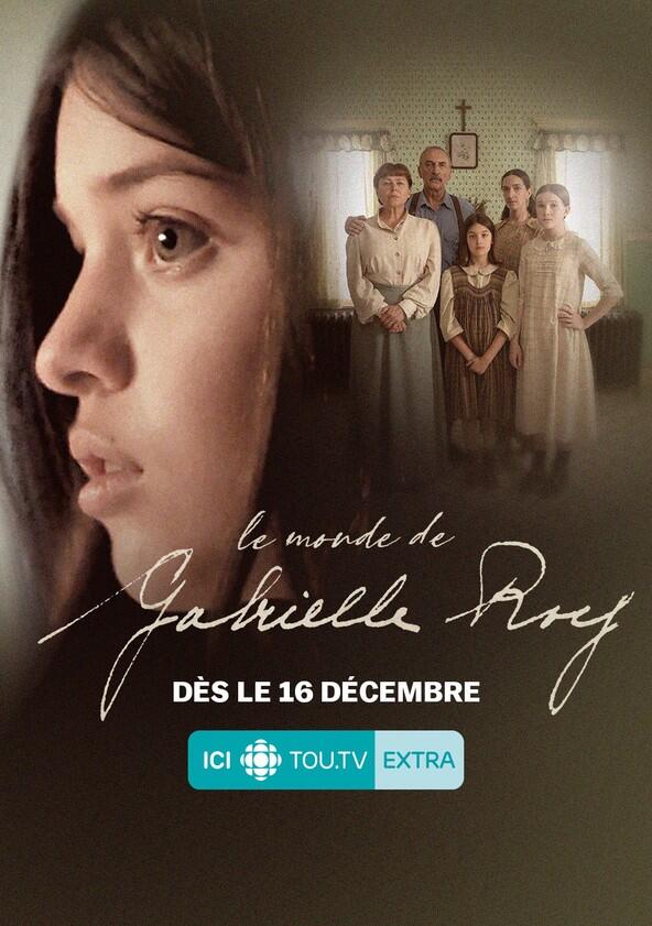 Le Monde De Gabrielle Roy - Season 1 Le Monde De Gabrielle Roy - Season 1