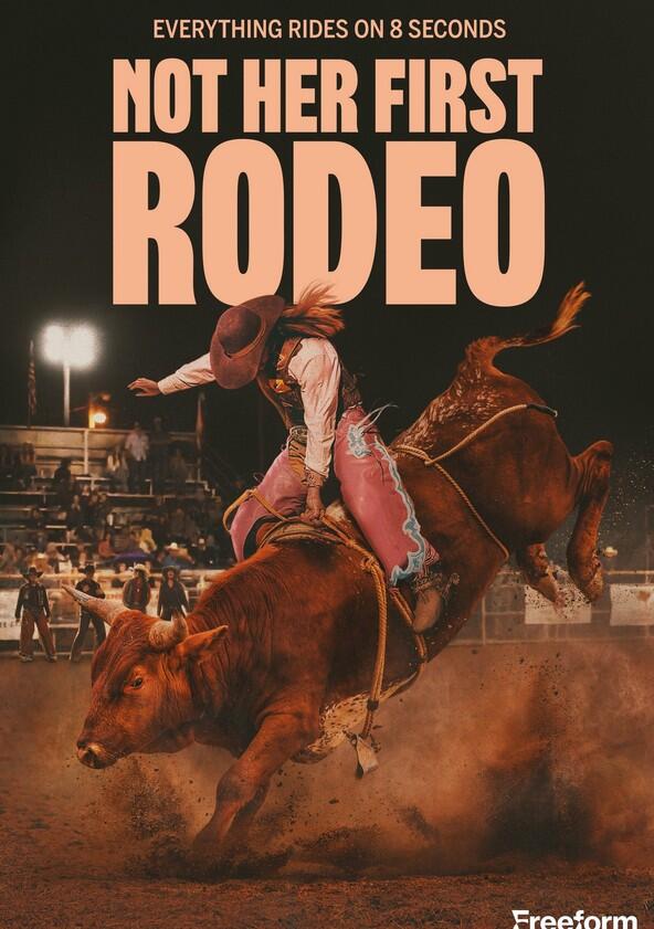 Not Her First Rodeo - Season 1 Not Her First Rodeo - Season 1