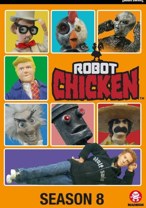 Robot Chicken - Season 8 Robot Chicken - Season 8