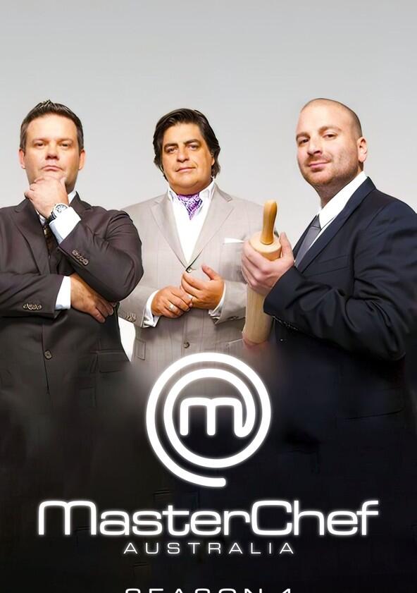 MasterChef Australia - Season 1 MasterChef Australia - Season 1
