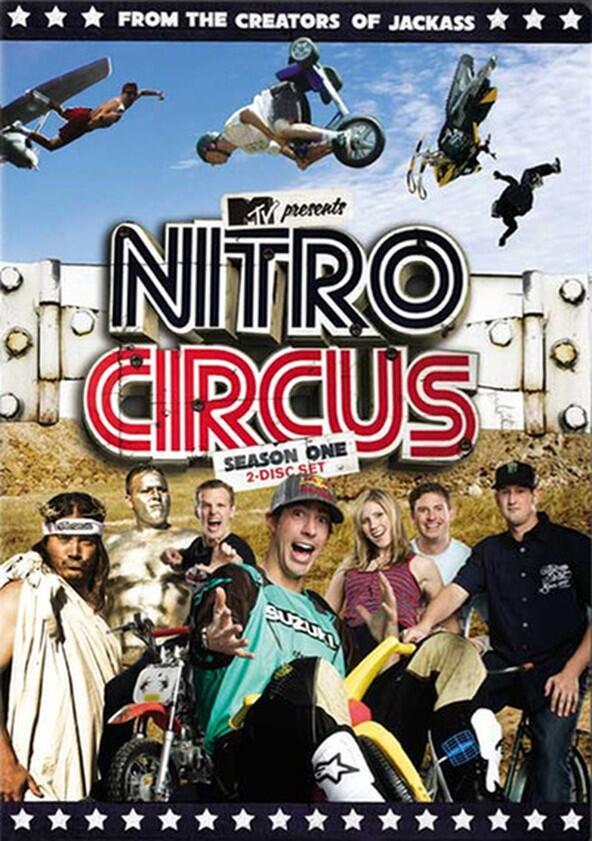 Nitro Circus - Season 1 Nitro Circus - Season 1