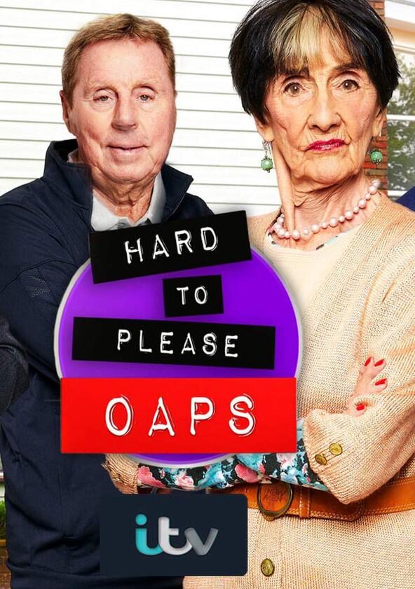 Hard to Please OAPs - Season 1 Hard to Please OAPs - Season 1