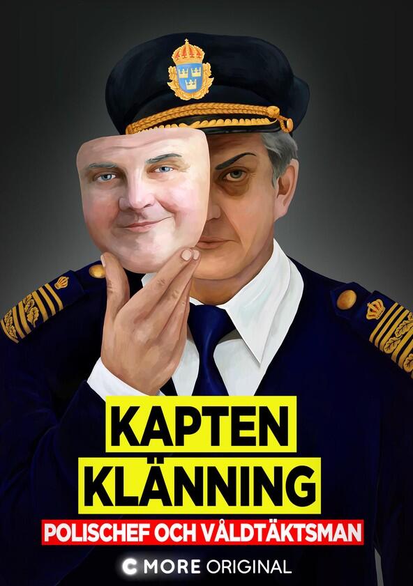 Kapten Klänning - polischef och våldtäktsman - Season 1 Kapten Klänning - polischef och våldtäktsman - Season 1
