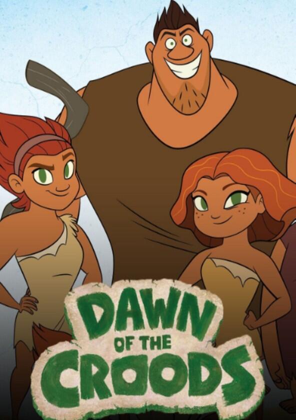 Dawn of the Croods - Season 3 Dawn of the Croods - Season 3