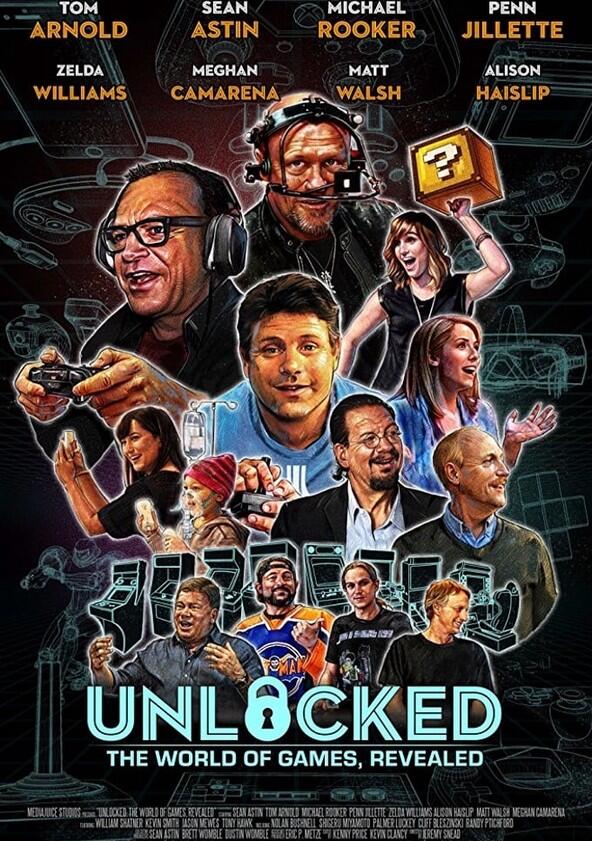 Unlocked: The World of Games, Revealed - Season 1 Unlocked: The World of Games, Revealed - Season 1