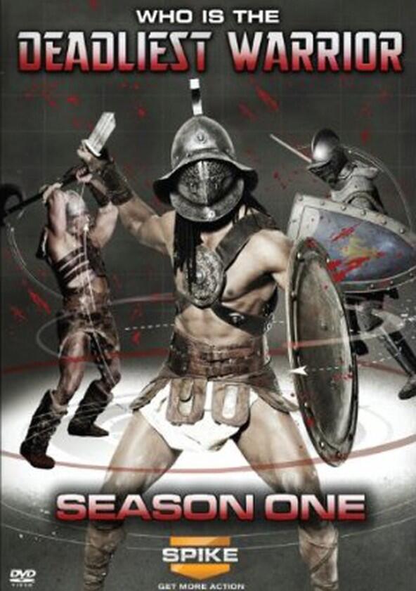 Deadliest Warrior - Season 1 Deadliest Warrior - Season 1