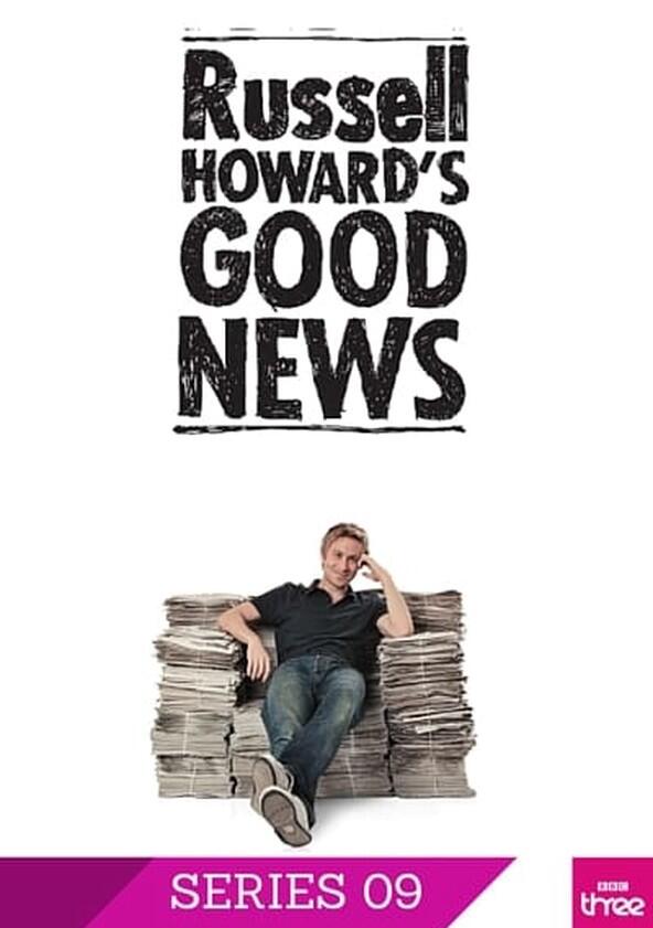 Russell Howard's Good News - Season 9 Russell Howard's Good News - Season 9