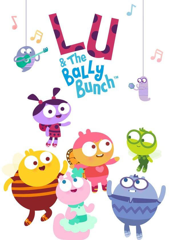 Lu & The Bally Bunch - Season 1 Lu & The Bally Bunch - Season 1