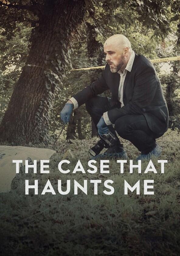 The Case That Haunts Me - Season 2 The Case That Haunts Me - Season 2