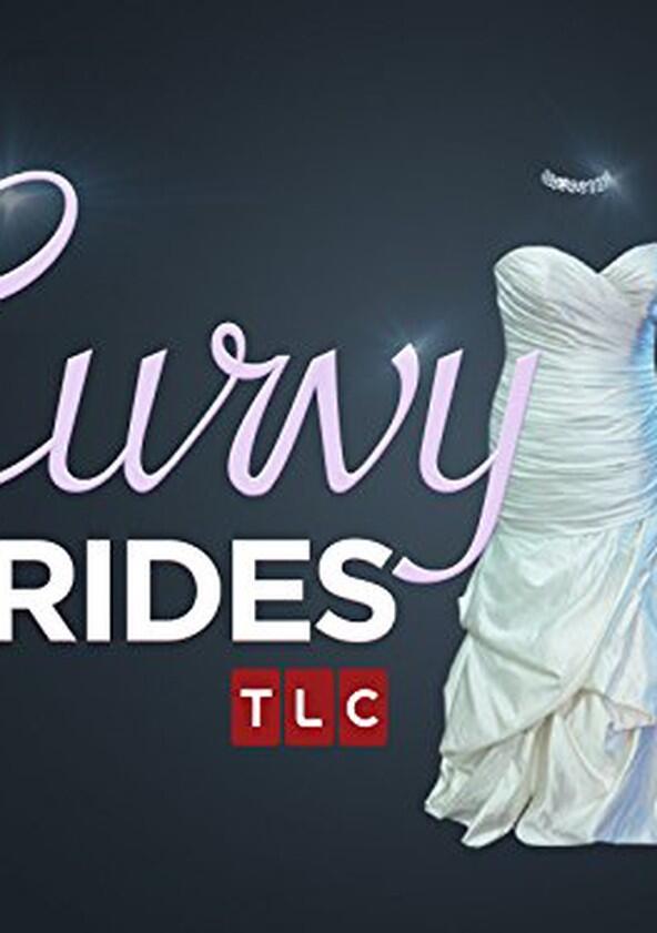 Curvy Brides - Season 1 Curvy Brides - Season 1