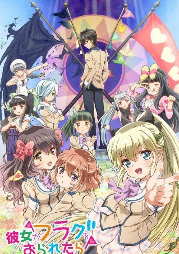 Kanojo ga Flag wo Oraretara - Season 1 Kanojo ga Flag wo Oraretara - Season 1