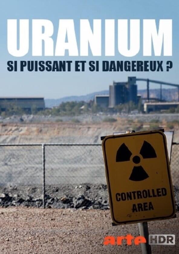 Uranium: Twisting the Dragon's Tail - Season 1 Uranium: Twisting the Dragon's Tail - Season 1