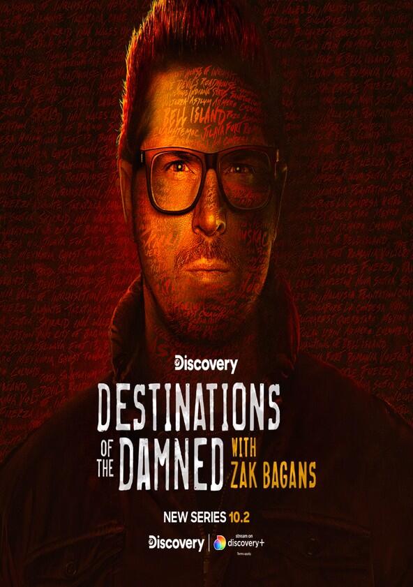 Destinations of the Damned with Zak Bagans - Season 1 Destinations of the Damned with Zak Bagans - Season 1
