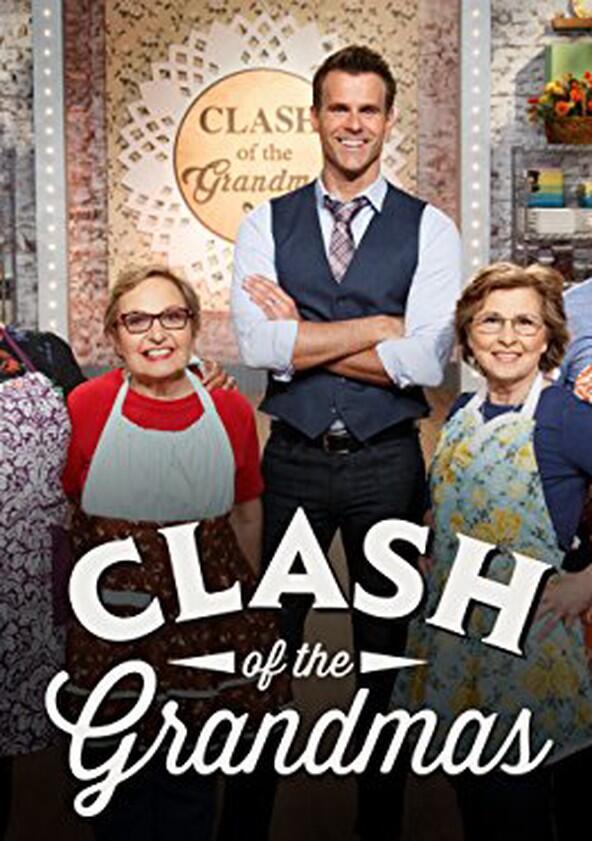 Clash of the Grandmas - Season 1 Clash of the Grandmas - Season 1