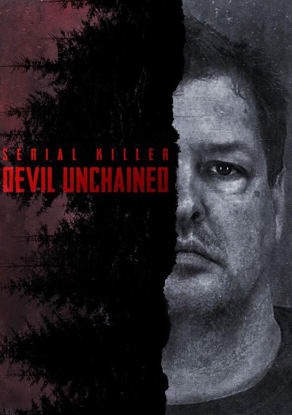 Serial Killer: Devil Unchained - Season 1 Serial Killer: Devil Unchained - Season 1