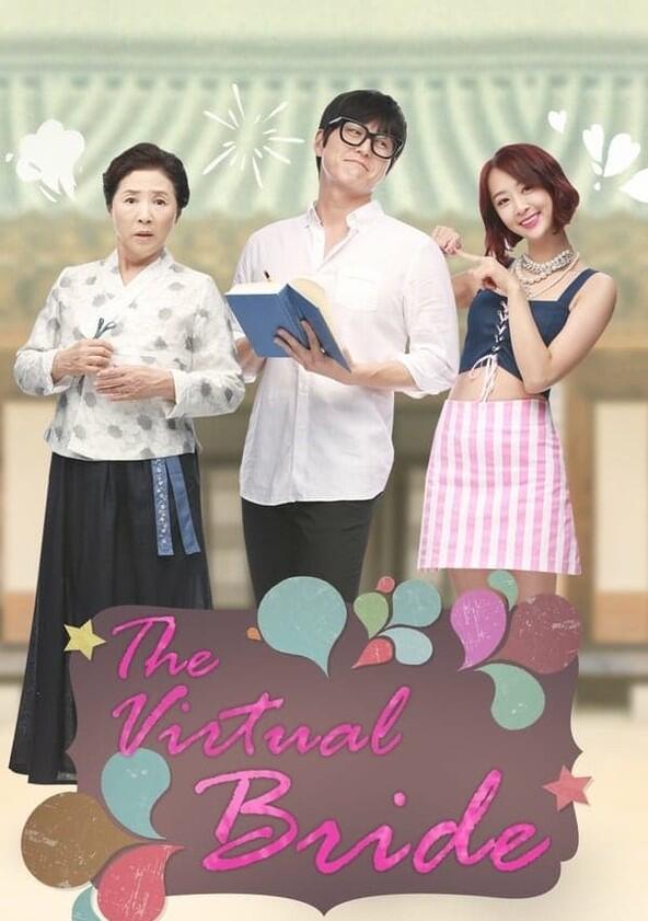 The Virtual Bride - Season 1 The Virtual Bride - Season 1
