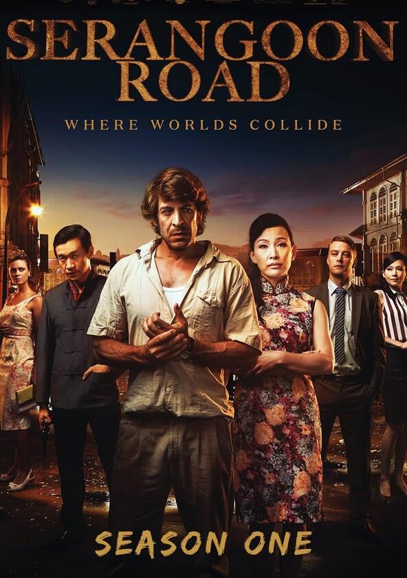 Serangoon Road - Season 1 Serangoon Road - Season 1