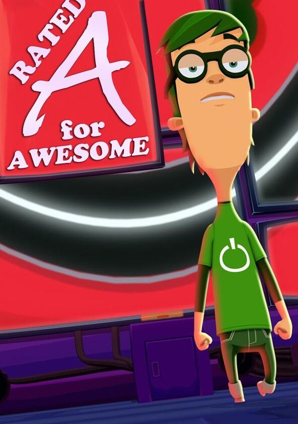 Rated A for Awesome - Season 1 Rated A for Awesome - Season 1