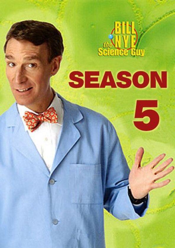 Bill Nye: The Science Guy - Season 5 Bill Nye: The Science Guy - Season 5