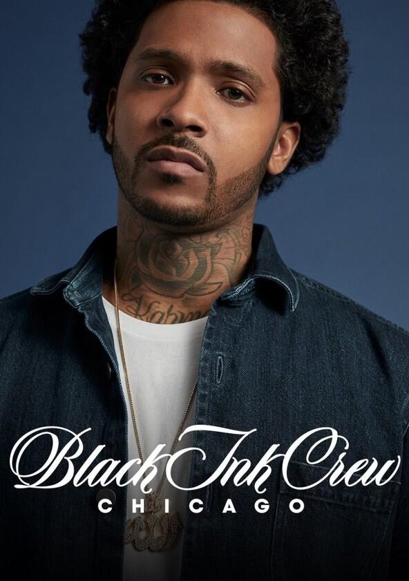 Black Ink Crew Chicago - Season 4 Black Ink Crew Chicago - Season 4