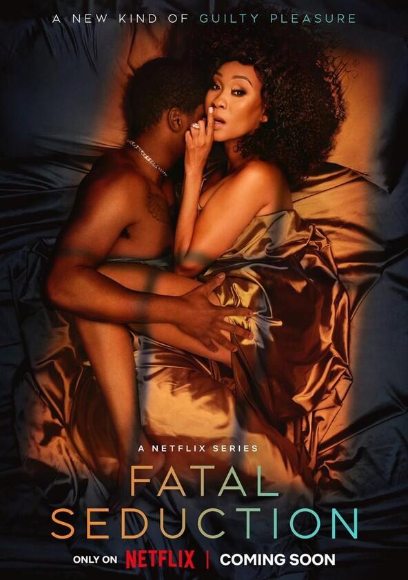 Fatal Seduction - Season 2 Fatal Seduction - Season 2