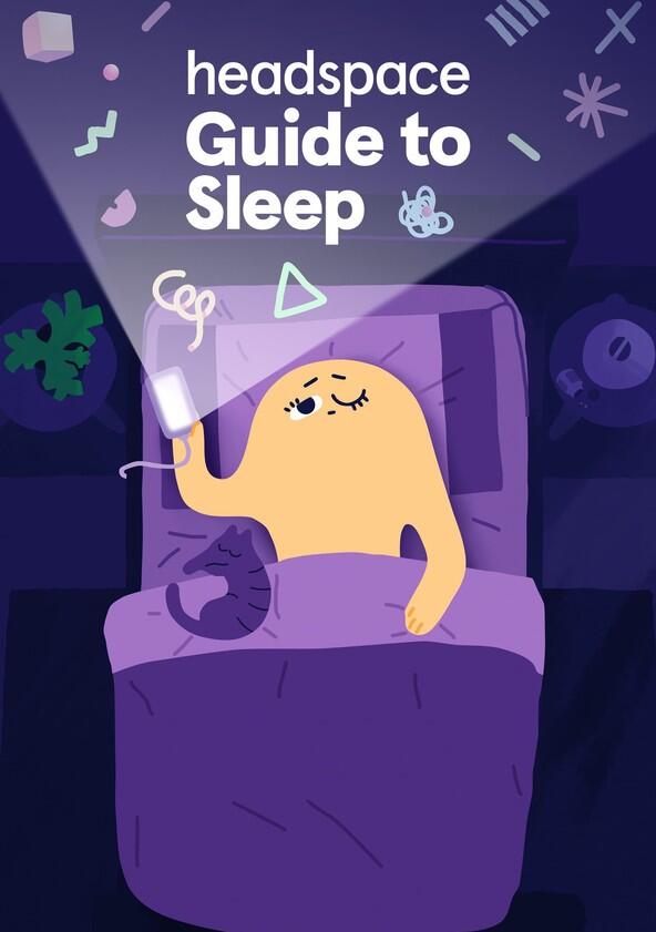 Headspace Guide to Sleep - Season 1 Headspace Guide to Sleep - Season 1