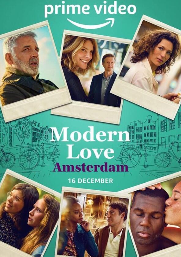 Modern Love Amsterdam - Season 1 Modern Love Amsterdam - Season 1