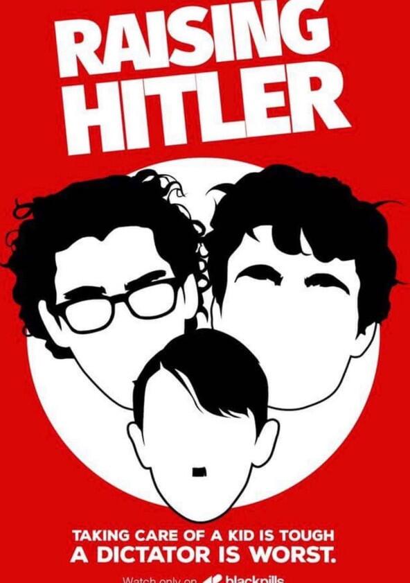 Raising Hitler - Season 1 Raising Hitler - Season 1