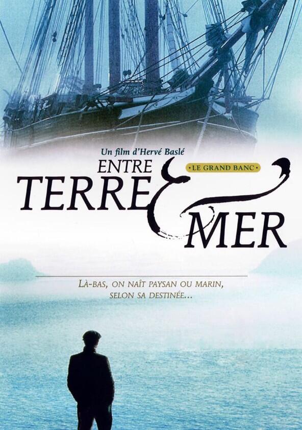 Entre terre et mer - Season 1 Entre terre et mer - Season 1