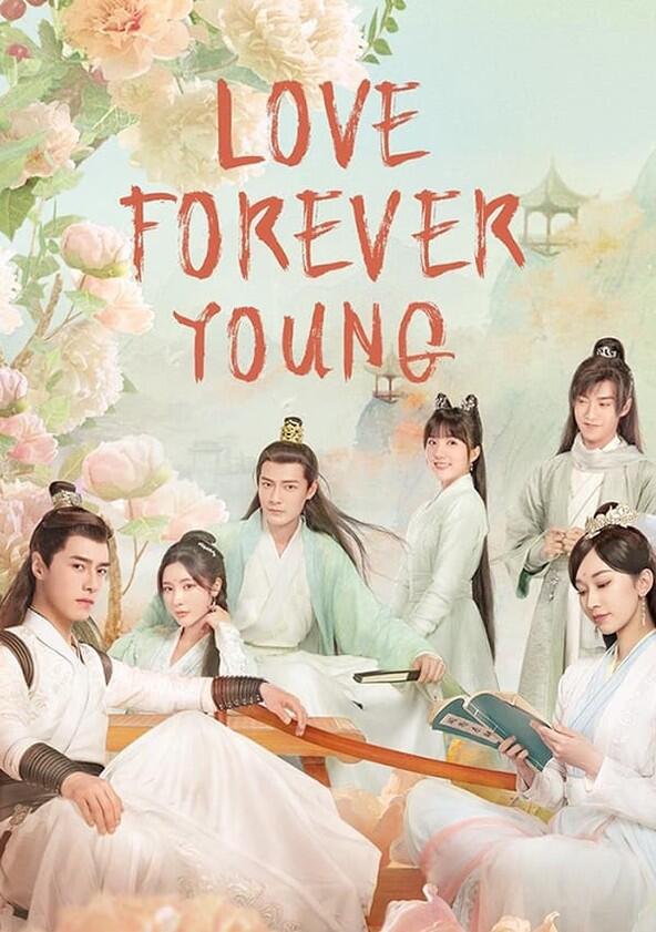 Love Forever Young - Season 1 Love Forever Young - Season 1