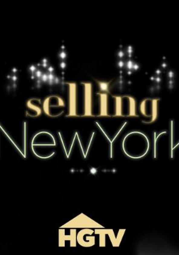 Selling New York - Season 3 Selling New York - Season 3