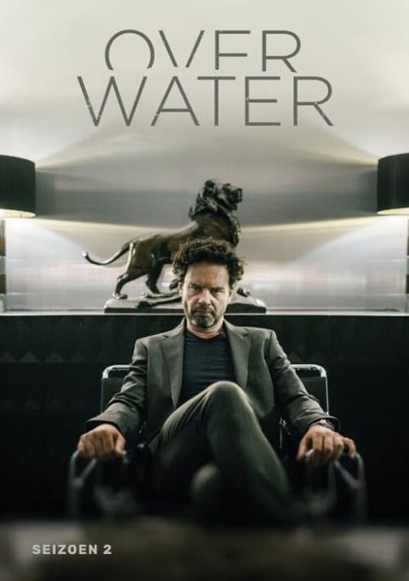 Over Water - Season 2 Over Water - Season 2