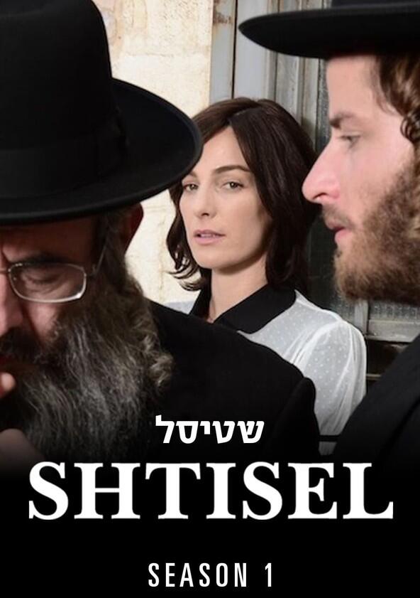 Shtisel - Season 1 Shtisel - Season 1