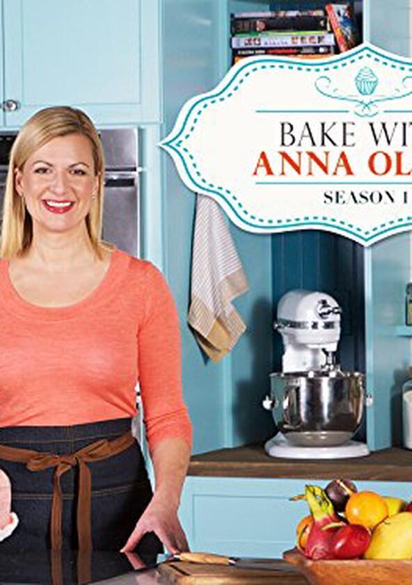 Bake with Anna Olson - Season 2 Bake with Anna Olson - Season 2