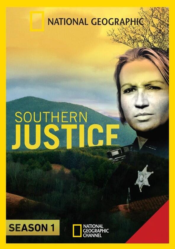 Southern Justice - Season 1 Southern Justice - Season 1
