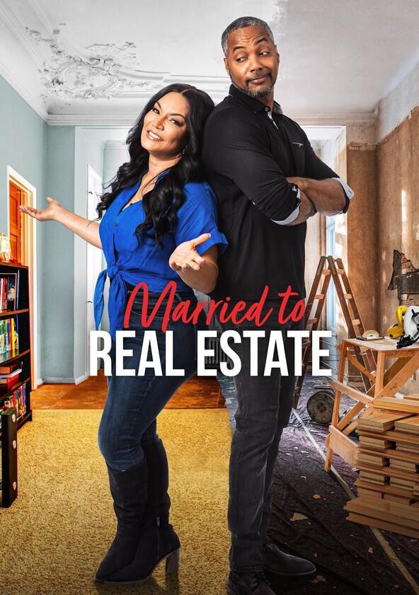 Married to Real Estate - Season 3 Married to Real Estate - Season 3