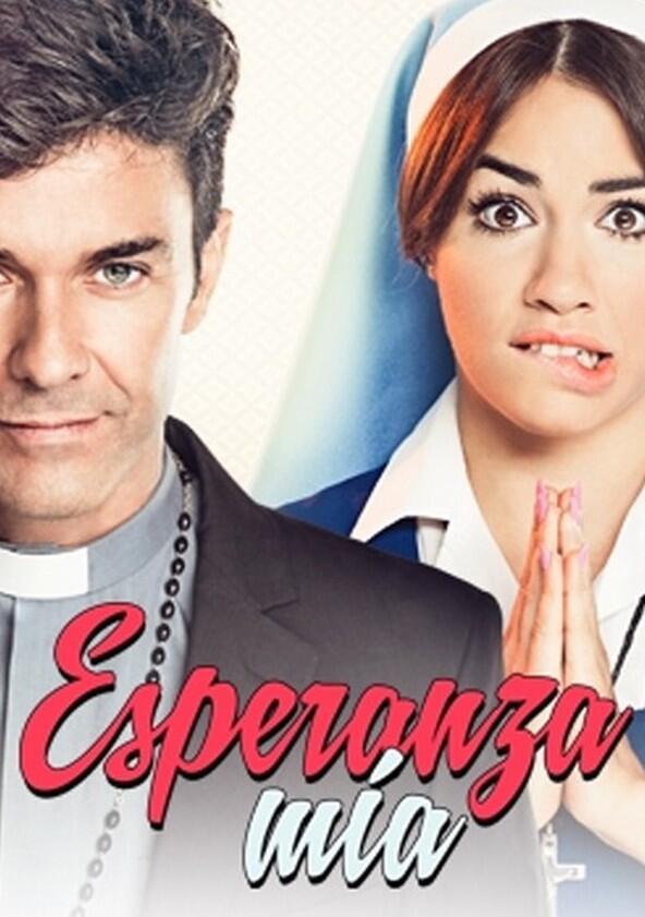 Esperanza Mía - Season 1 Esperanza Mía - Season 1