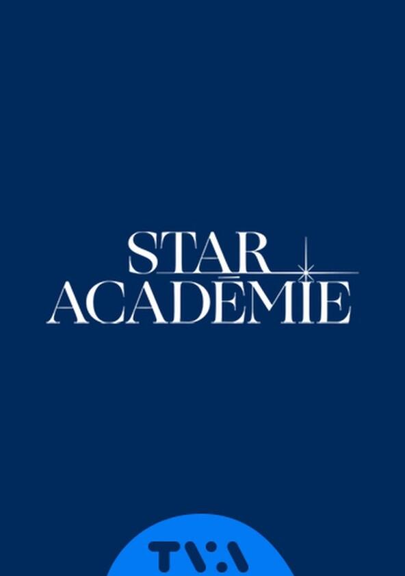 Star Académie - Season 1 Star Académie - Season 1