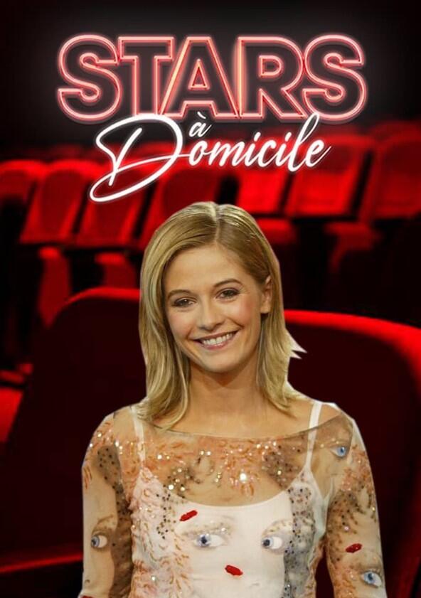 Stars à domicile - Season 2 Stars à domicile - Season 2