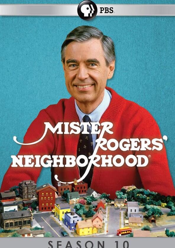 Mister Rogers' Neighborhood - Season 10 Mister Rogers' Neighborhood - Season 10