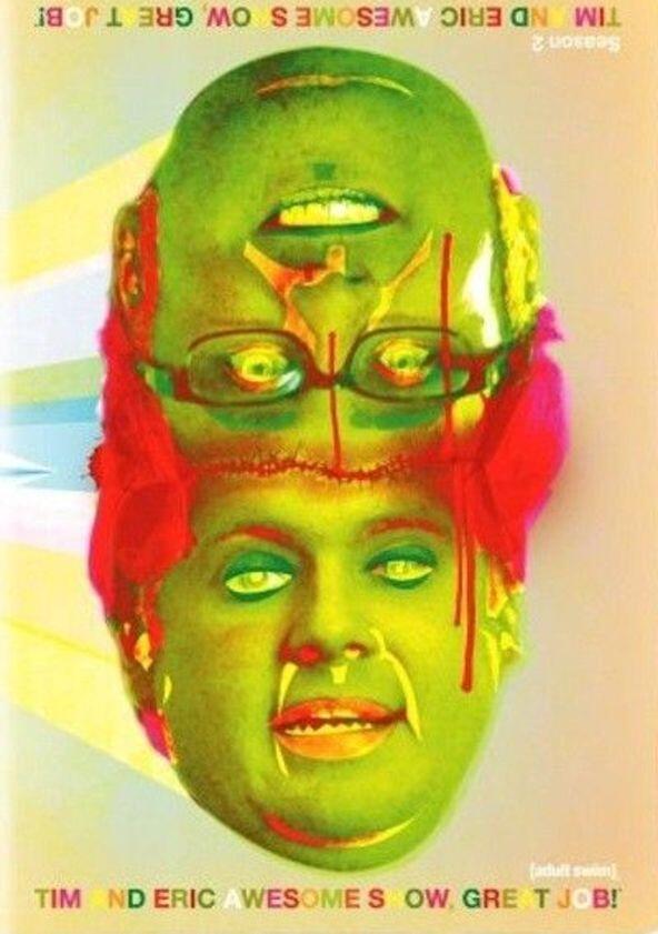 Tim and Eric Awesome Show, Great Job! - Season 2