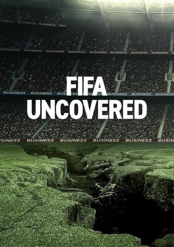 FIFA Uncovered - Season 1 FIFA Uncovered - Season 1