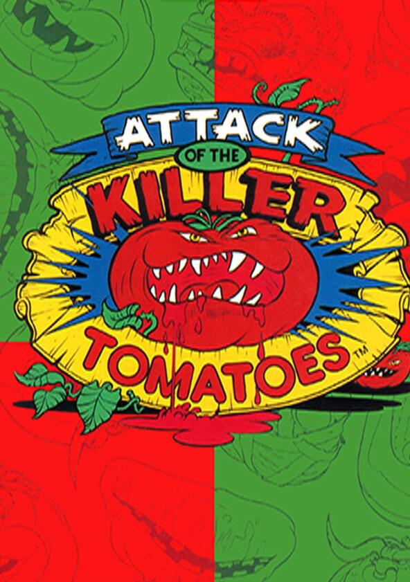 Attack of the Killer Tomatoes - Season 1 Attack of the Killer Tomatoes - Season 1