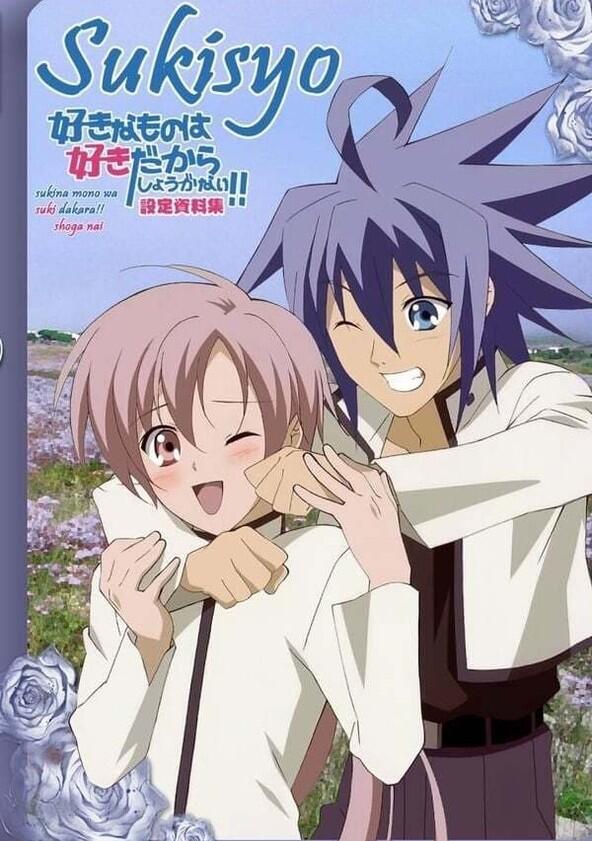 Suki na Mono wa Suki Dakara Shōganai!! - Season 1 Suki na Mono wa Suki Dakara Shōganai!! - Season 1
