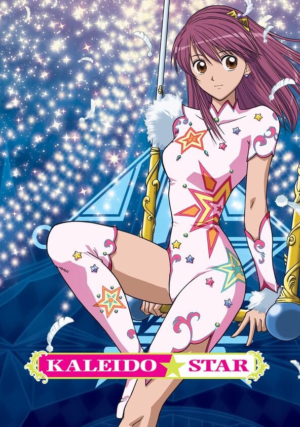 Kaleido Star - Season 1 Kaleido Star - Season 1