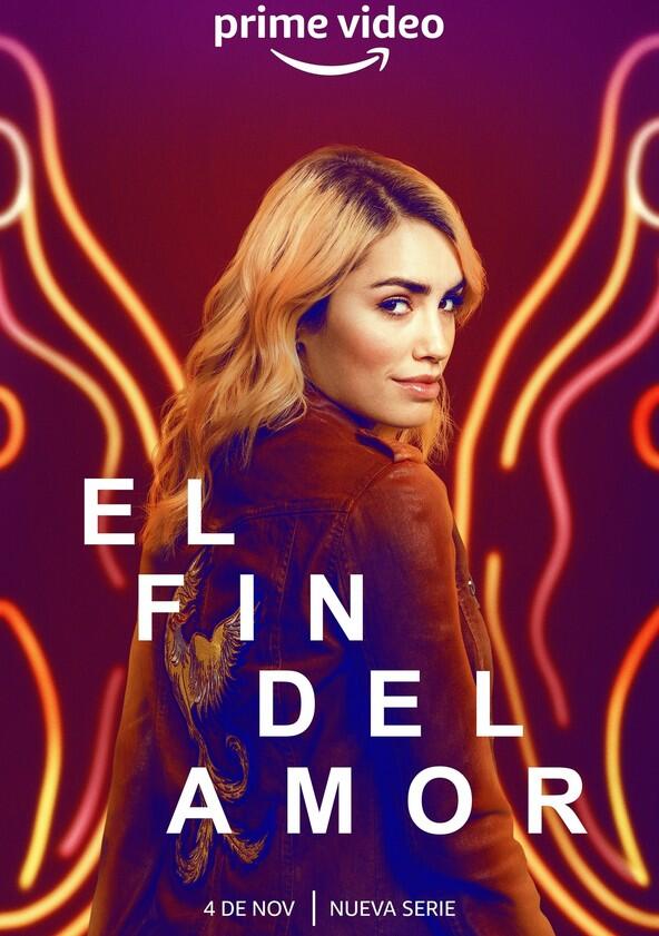 El fin del amor - Season 1 El fin del amor - Season 1
