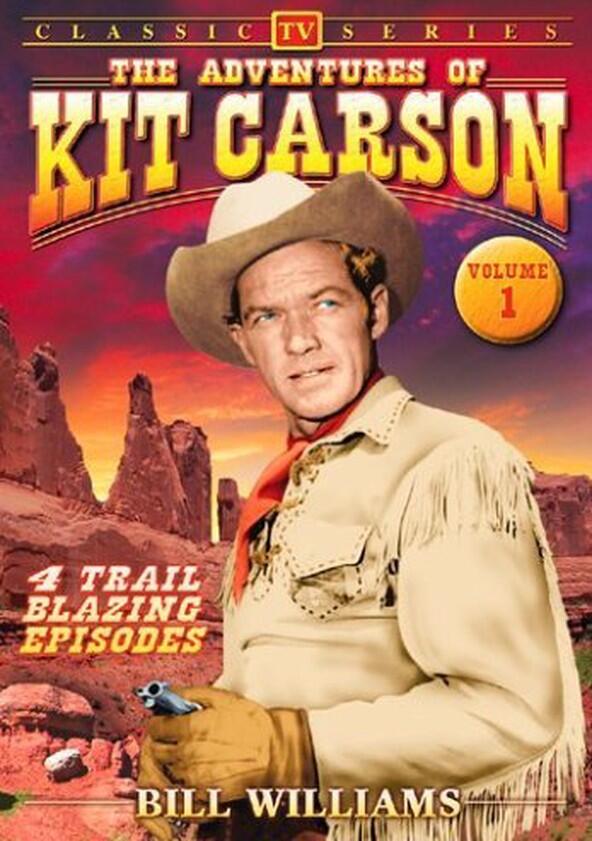 The Adventures of Kit Carson - Season 1 The Adventures of Kit Carson - Season 1