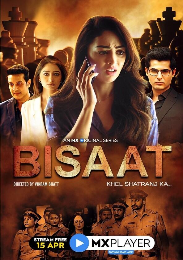 Bisaat - Khel Shatranj Ka - Season 1 Bisaat - Khel Shatranj Ka - Season 1