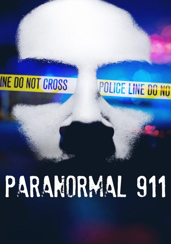 Paranormal 911 - Season 2 Paranormal 911 - Season 2